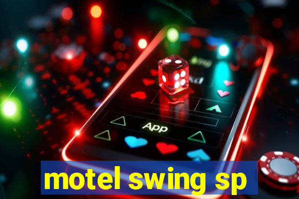 motel swing sp